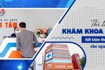 Phòng khám đa khoa Tháng Tám: Mô hình chăm sóc sức khỏe tiện nghi