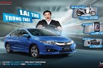 Trải nghiệm ô tô Honda với chương trình “Lái thử, trúng thật”  