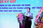 Thúc đẩy dòng vốn cho dự án BOT cao tốc Trung Lương - Mỹ Thuận