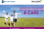 Bắc Á và VBI chính thức hợp tác phân phối bảo hiểm phi nhân thọ