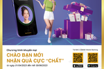 BAC A BANK tưng bừng ưu đãi “Chào bạn mới - Nhận quà cực chất“