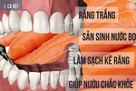 Mách bạn cách làm răng trắng sáng từ thực phẩm xung quanh 