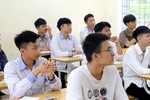 Đề xuất giảm xét tuyển đại học bằng học bạ, dừng xét tuyển sớm