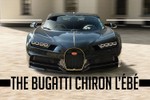 Bugatti Chiron L'Ébé – Phiên bản đặc biệt chỉ sản xuất đúng 3 chiếc