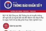 Thông báo khẩn từ 3 Bộ Y tế, Công An, TT&TT về người dân đã đến BV Bạch Mai