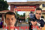 Tin nóng ngày 29/4: Thiếu nữ tố bị bác sĩ sàm sỡ ngay tại giường bệnh