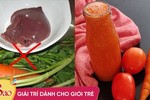 Cà rốt sẽ phản tác dụng nếu như kết hợp với 5 loại thực phẩm