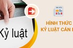 Không được cử vợ, chồng hay bố mẹ tham gia Hội đồng kỷ luật