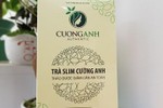 Trà giảm cân Slim Cường Anh bị cảnh báo, từng vướng nghi vấn chứa chất cấm?