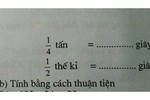 Bài toán lớp 4 yêu cầu đổi tấn ra giây