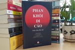 Phan Khôi di cảo và những chùm quả ngọt để lại cho đời