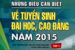 Cuốn "Những điều cần biết về tuyển sinh 2015" có gì mới?