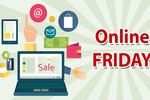 "Bật mí" về ngày Online Friday duy có ở Việt Nam