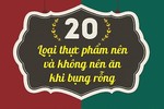 20 loại thực phẩm nên và không nên ăn khi bụng rỗng