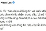 Xuân Lan nửa đêm: "Ký ức toàn những vết thương đâm từ phía sau" 