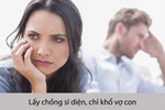 6 kiểu chồng khiến 100% phụ nữ ao ước thà đừng lấy chồng