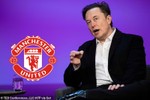 Video: Elon Musk khoe đang chuẩn bị mua Manchester United