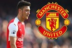 Chuyển nhượng bóng đá mới nhất: M.U ra giá "đi đêm" Ozil