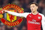 Chuyển nhượng bóng đá mới nhất: MU quay trở lại với thương vụ Ozil