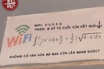 Lại xuất hiện pass wifi “xoắn não” thách đố người dùng