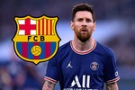 Messi Rời PSG, muốn về lại "mái nhà xưa" Barca phải làm điều này