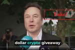 Video lan truyền Elon Musk tặng 20 triệu đô tiền số là deepfake