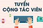 Video: Thủ đoạn lừa đảo “Tuyển cộng tác viên online“