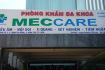 Vì sao phòng khám ĐK Meccare bị Thanh tra Sở Y tế TP HCM xử phạt?