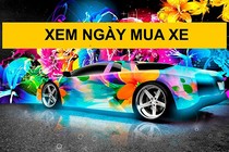 Xem ngày tốt mua "xế hộp" trong tháng 10 âm lịch