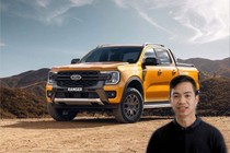 Người Việt góp phần "lột xác" Ford Ranger 2022 mới là ai?