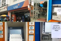 ATM BIDV, VIB, TP Bank...ngưng hoạt động ngày giáp Tết