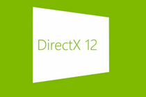 Direct X12 - điểm cộng cho Windows 10 