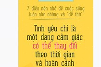 7 điều nên nhớ để cuộc sống luôn nhẹ nhàng và “dễ thở”