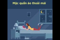 Video: Mẹo giúp bạn 'sống sót' qua đêm nóng bức nếu không có điều hòa