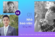 Những câu nói viral nhất của cộng đồng mạng trong năm 2019