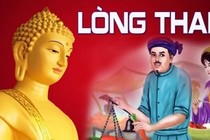 Người sống thiện tâm vạn sự sung túc, kẻ tham lam vạn sự như không