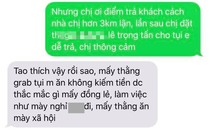 Nhắc khách đặt điểm trả đúng chỗ, tài xế bị miệt thị: “Ăn mày xã hội“