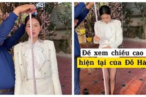 Đỗ Thị Hà đo chiều cao, con số thế nào gây xôn xao?