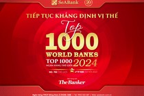 SeABank liên tục tăng trong bảng xếp hạng  “Top 1000 Ngân hàng thế giới”