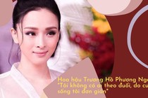 Hoa hậu Trương Hồ Phương Nga: 'Tôi không có ai theo đuổi'