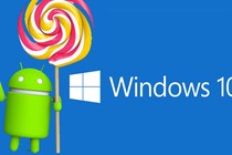 Các smartphone Android sắp có thể cài đặt Windows 10