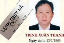 Vẫn có cách “bắt” được ông Trịnh Xuân Thanh