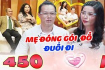 Quá yêu mẹ đơn thân, trai tân Việt kiều bị mẹ cuốn gói đuổi đi