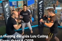 Video: 2 lần Lưu Cường gây xôn xao làng võ Việt