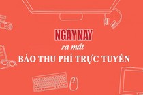 Phó TBT Ngày Nay Phạm Hữu Quang: Sự tin tưởng của bạn đọc là áp lực lớn nhất