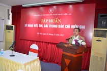 Tin, bài trong báo chí hiện đại cần phải: Đúng - Đủ - Kịp thời