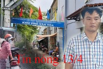 Tin nóng 13/4: Triệt phá băng nhóm gây ám ảnh cho nhiều "quý ông"