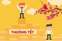 Thưởng Tết 2024: Nơi vài trăm triệu, nơi không có gì