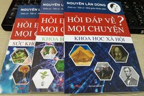 Giáo sư “biết tuốt” Nguyễn Lân Dũng hỏi đáp về mọi chuyện