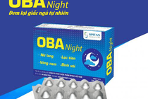 Vì sao TPCN OBA Night của Dược phẩm Spitan bị phạt 50 triệu đồng?